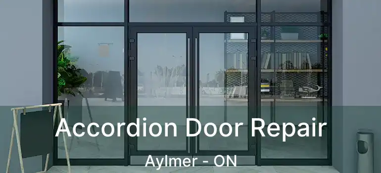  Accordion Door Repair Aylmer - ON