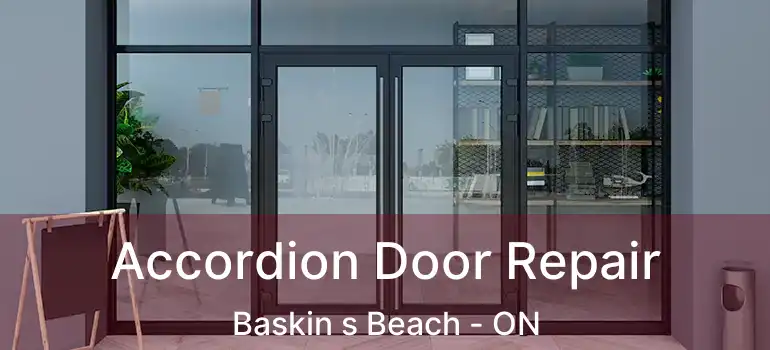  Accordion Door Repair Baskin s Beach - ON