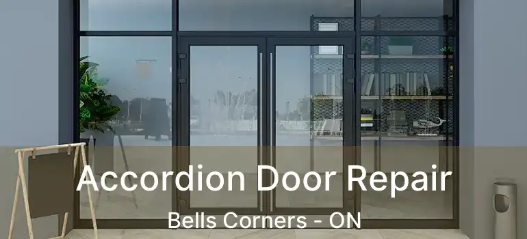  Accordion Door Repair Bells Corners - ON