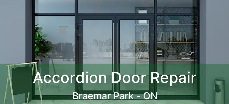  Accordion Door Repair Braemar Park - ON