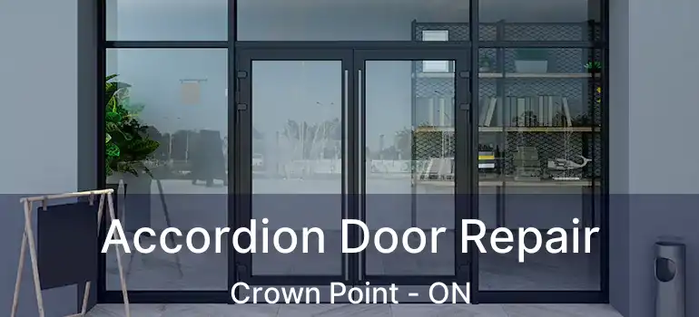  Accordion Door Repair Crown Point - ON