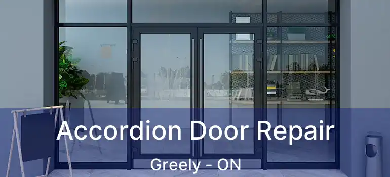  Accordion Door Repair Greely - ON