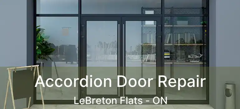  Accordion Door Repair LeBreton Flats - ON