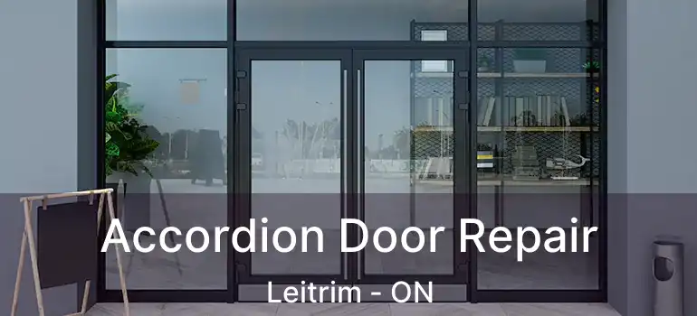  Accordion Door Repair Leitrim - ON