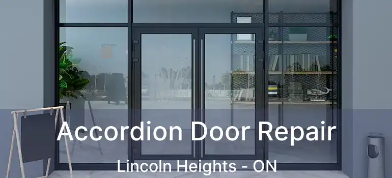  Accordion Door Repair Lincoln Heights - ON