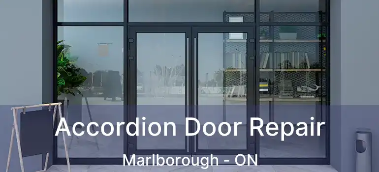  Accordion Door Repair Marlborough - ON