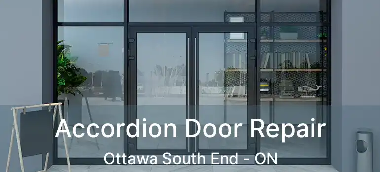  Accordion Door Repair Ottawa South End - ON