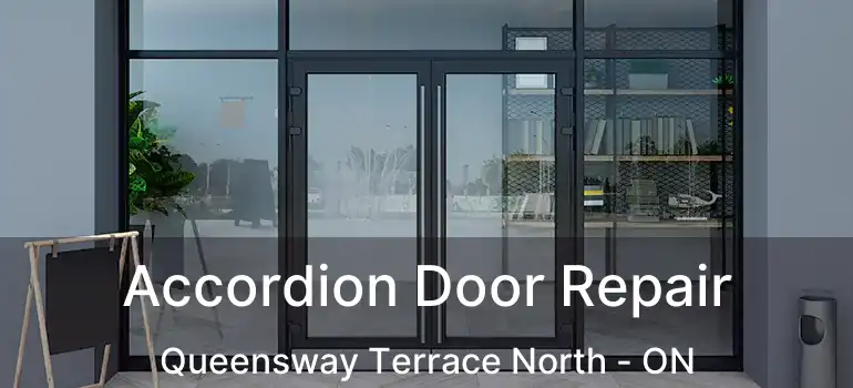  Accordion Door Repair Queensway Terrace North - ON