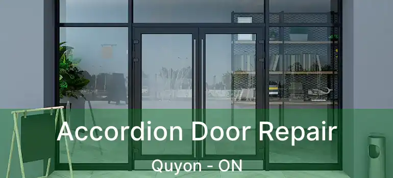  Accordion Door Repair Quyon - ON