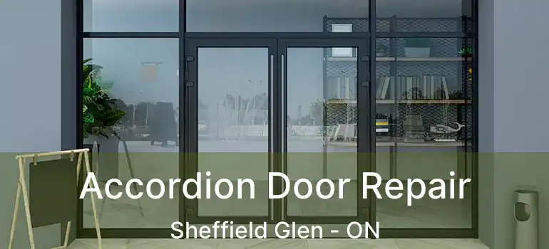  Accordion Door Repair Sheffield Glen - ON