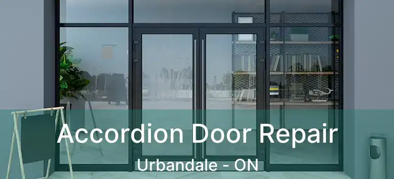  Accordion Door Repair Urbandale - ON