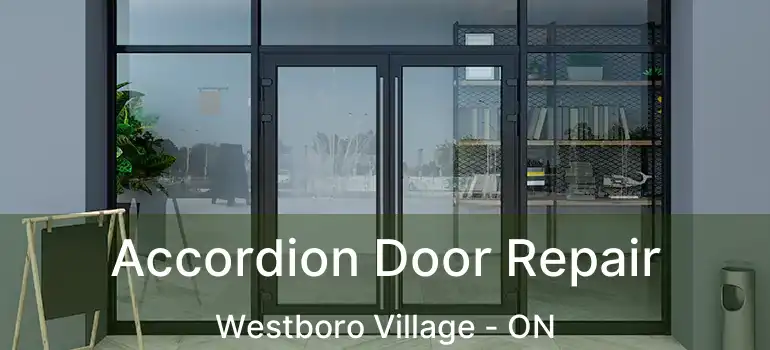  Accordion Door Repair Westboro Village - ON