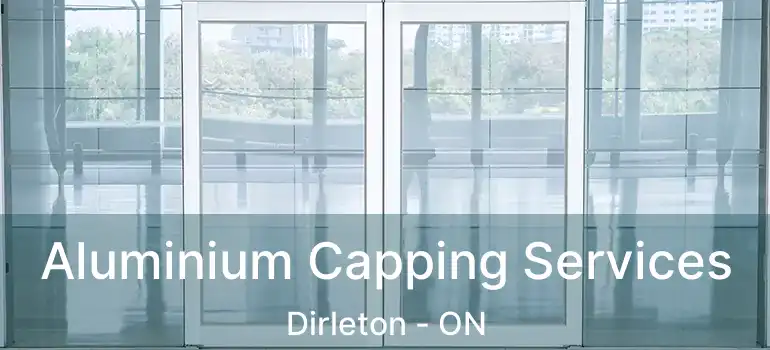  Aluminium Capping Services Dirleton - ON