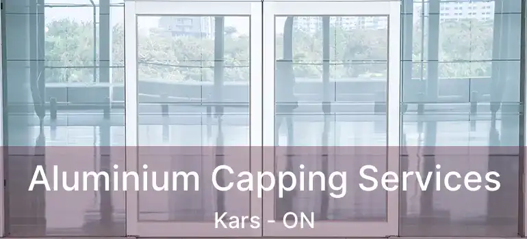  Aluminium Capping Services Kars - ON