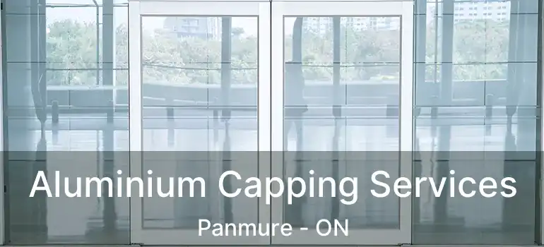  Aluminium Capping Services Panmure - ON