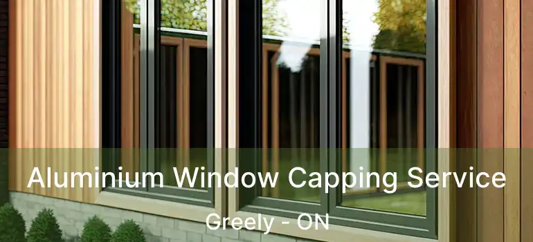  Aluminium Window Capping Service Greely - ON