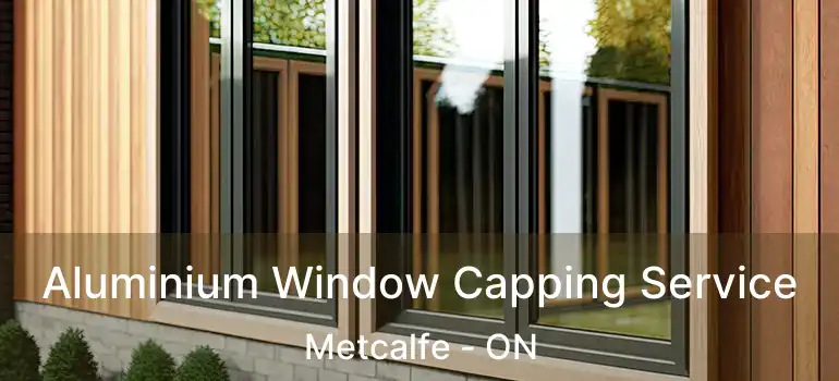  Aluminium Window Capping Service Metcalfe - ON