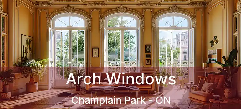  Arch Windows Champlain Park - ON