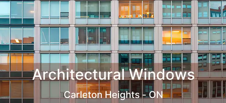  Architectural Windows Carleton Heights - ON