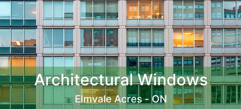  Architectural Windows Elmvale Acres - ON