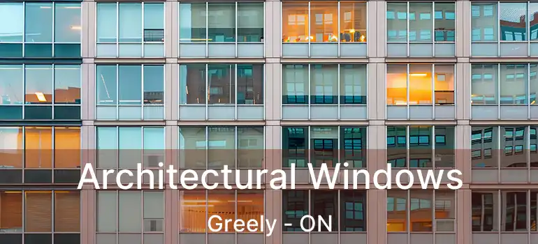  Architectural Windows Greely - ON