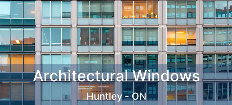  Architectural Windows Huntley - ON