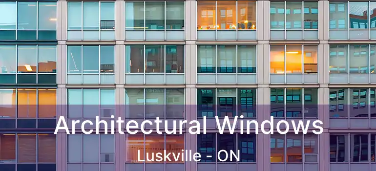  Architectural Windows Luskville - ON