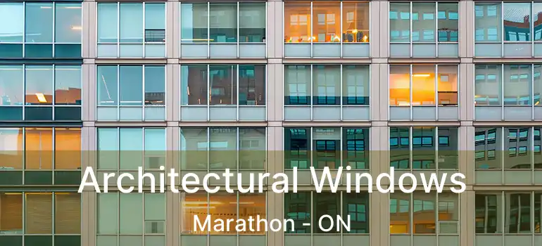  Architectural Windows Marathon - ON