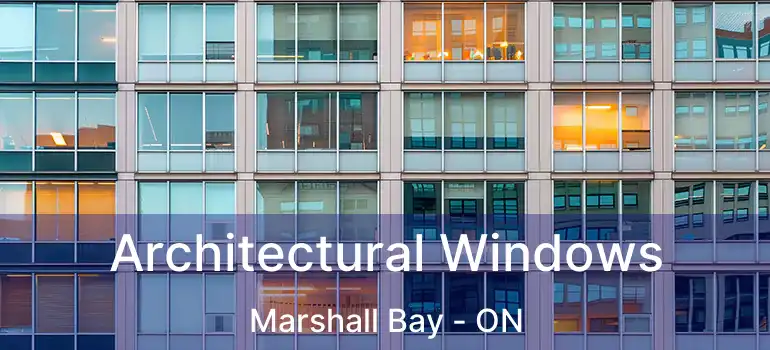  Architectural Windows Marshall Bay - ON