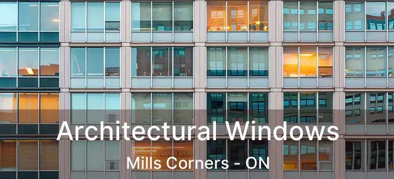  Architectural Windows Mills Corners - ON