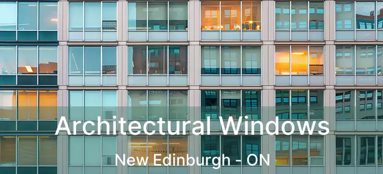  Architectural Windows New Edinburgh - ON