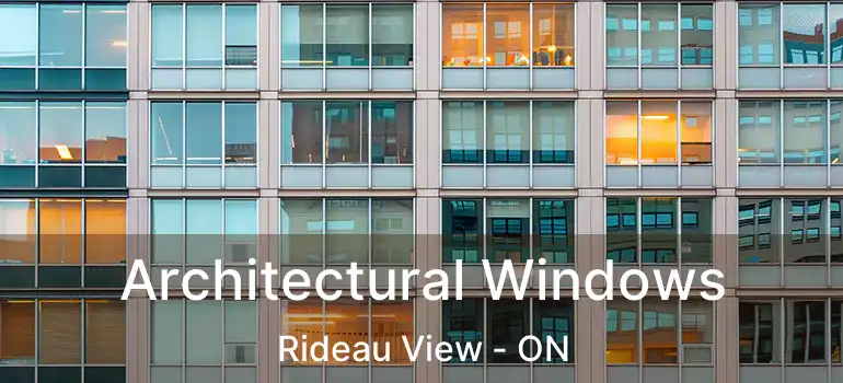  Architectural Windows Rideau View - ON