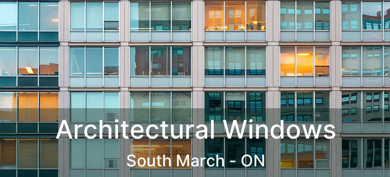  Architectural Windows South March - ON