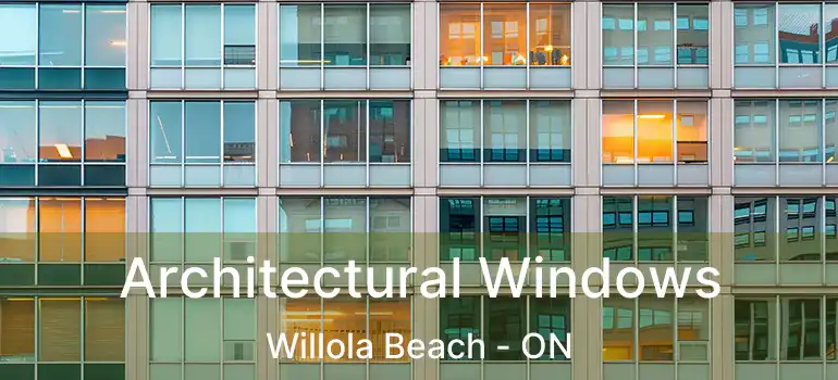  Architectural Windows Willola Beach - ON