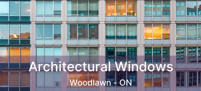  Architectural Windows Woodlawn - ON