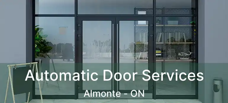  Automatic Door Services Almonte - ON