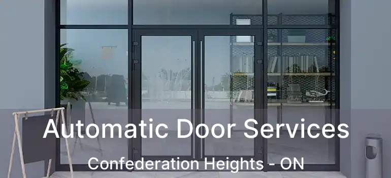  Automatic Door Services Confederation Heights - ON