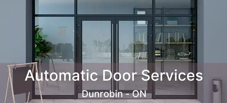  Automatic Door Services Dunrobin - ON