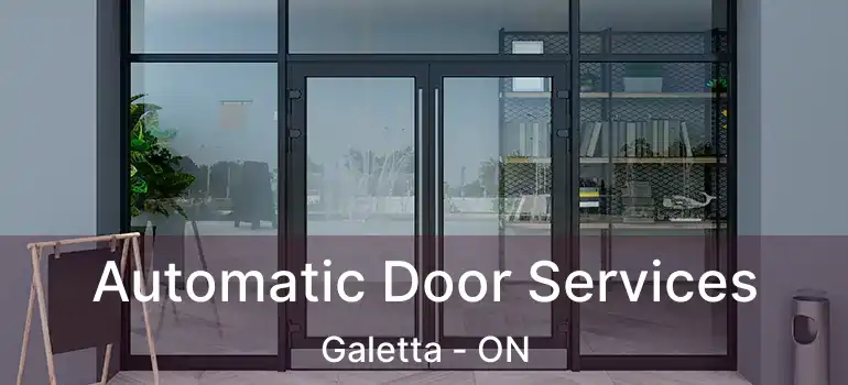  Automatic Door Services Galetta - ON