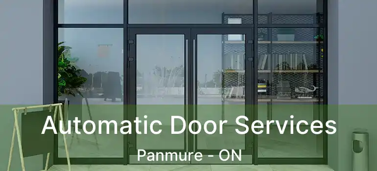  Automatic Door Services Panmure - ON