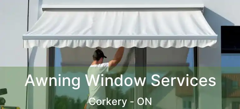  Awning Window Services Corkery - ON