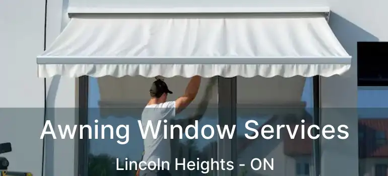  Awning Window Services Lincoln Heights - ON