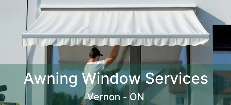  Awning Window Services Vernon - ON