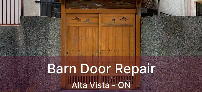  Barn Door Repair Alta Vista - ON