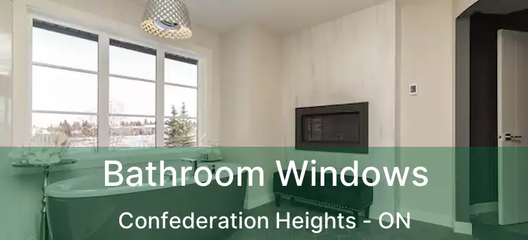  Bathroom Windows Confederation Heights - ON