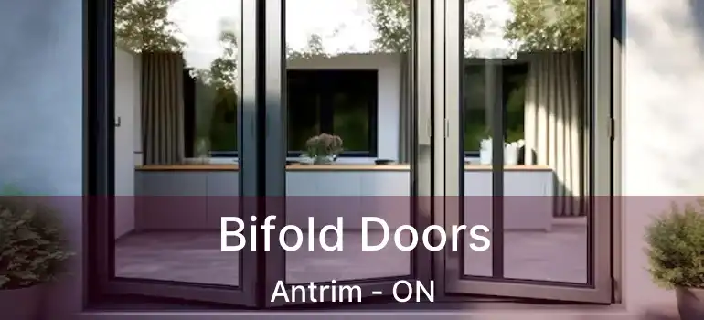  Bifold Doors Antrim - ON