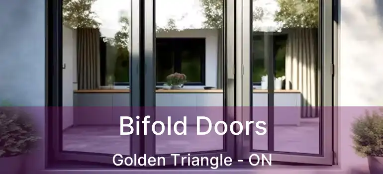  Bifold Doors Golden Triangle - ON