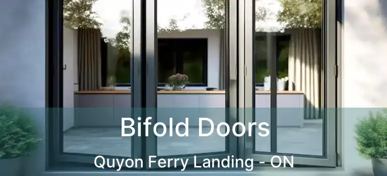  Bifold Doors Quyon Ferry Landing - ON