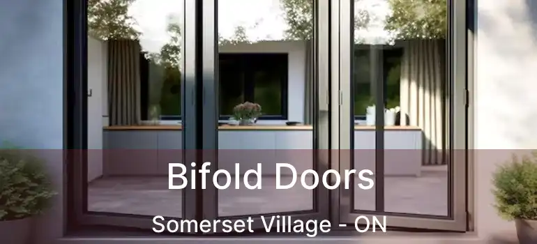  Bifold Doors Somerset Village - ON