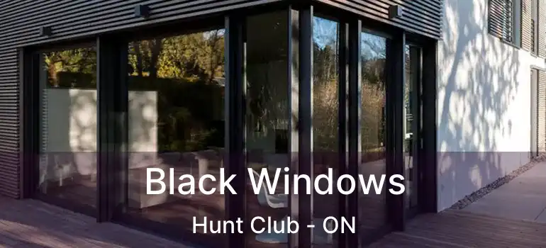  Black Windows Hunt Club - ON